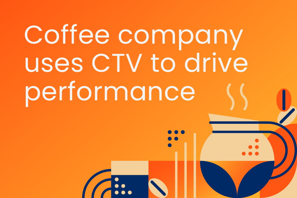 Image of CTV case study about a streaming platform and a coffee retailer.